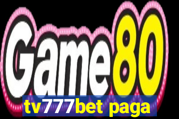 tv777bet paga